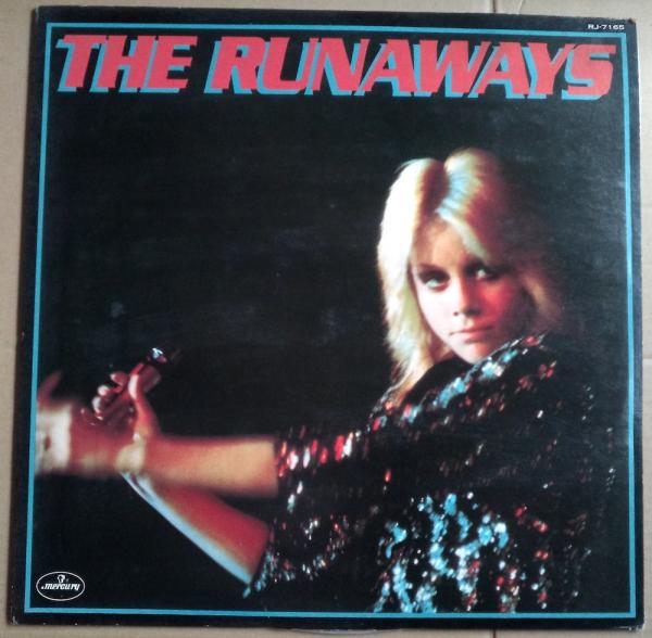 LP● The Runaways ザ・ランナウェイズ 悩殺爆弾 禁断のロックン・ロール・クイーン