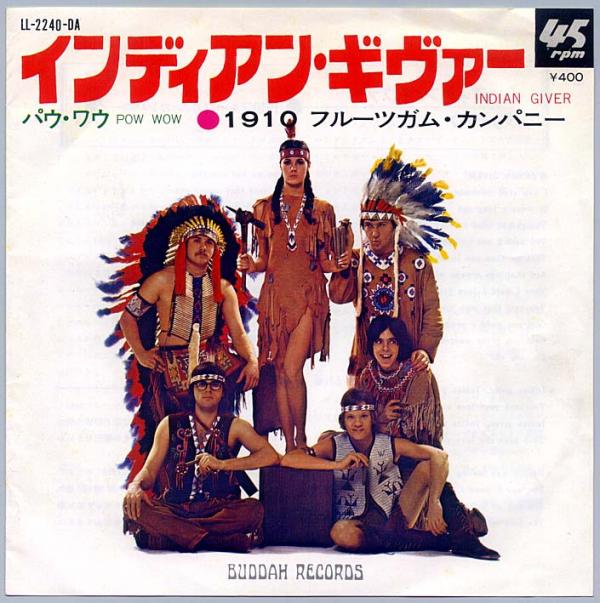 シングル盤● 1910フルーツガムカンパニー「インディアンギヴァー / パウワウ」