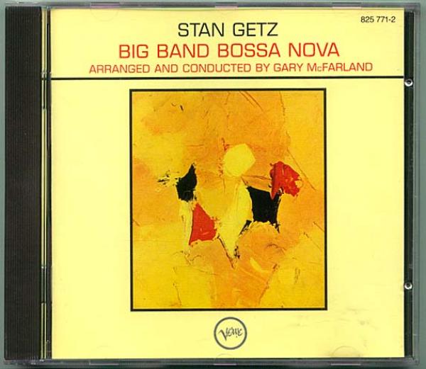 CD● STAN GETZ スタンゲッツ Big Band Bossa Nova