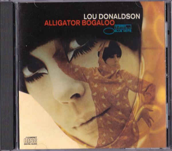 CD● Lou Donaldson ルードナルドソン Alligator Bogaloo