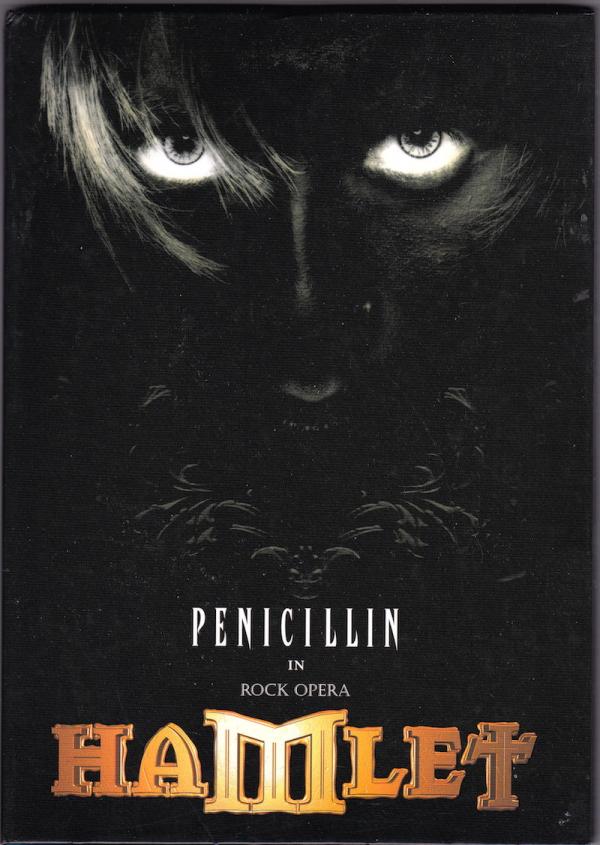 CD● PENICILLIN in Rock Opera HAMLET
