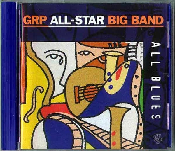 ジャズCD● GRPオールスターズビッグバンド All Blues 豪華メンバー