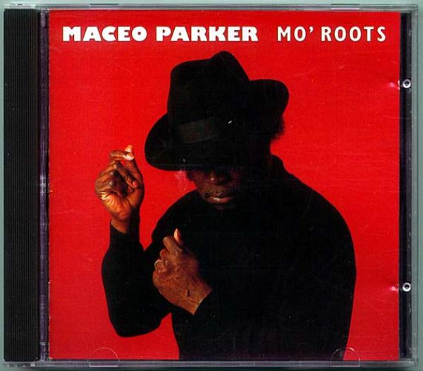CD● MACEO PARKER メイシオパーカー Mo' Roots
