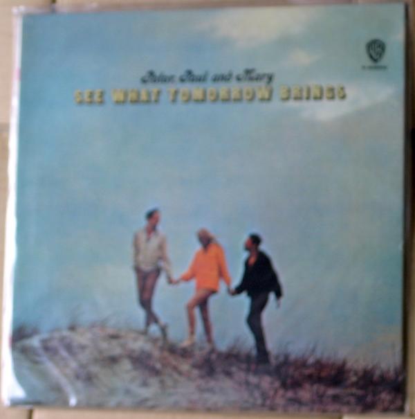 LPレコード● Peter Paul and Mary ピーター・ポール＆マリー 明日をみつめて