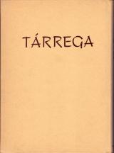 ターレガの生涯 Tarrega エミリオ・プジョール著 浜田滋郎訳