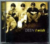 CD● DEEN「I wish」